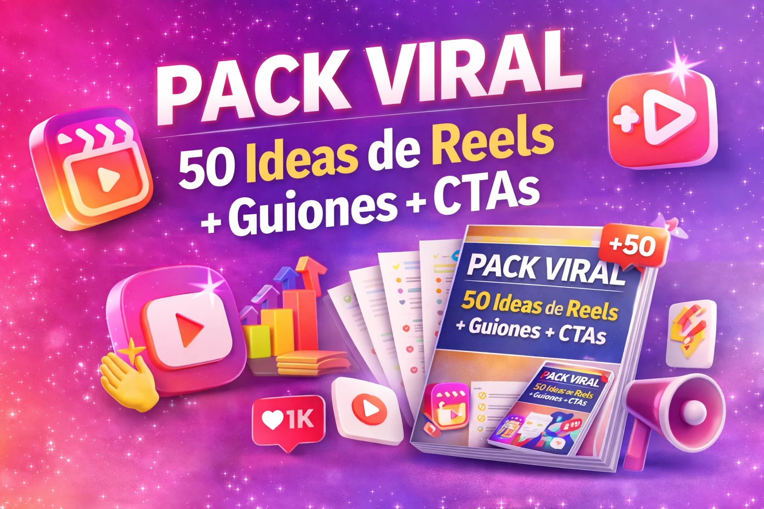 Pack Viral 50 Ideas de Reels Guiones y CTAs